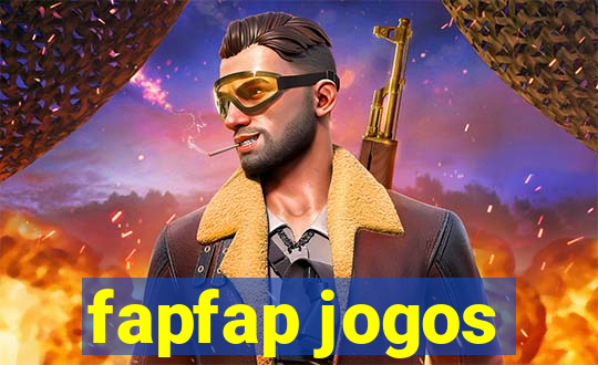 fapfap jogos